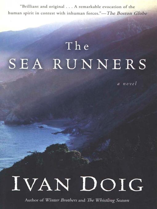 Title details for The Sea Runners by Ivan Doig - Wait list